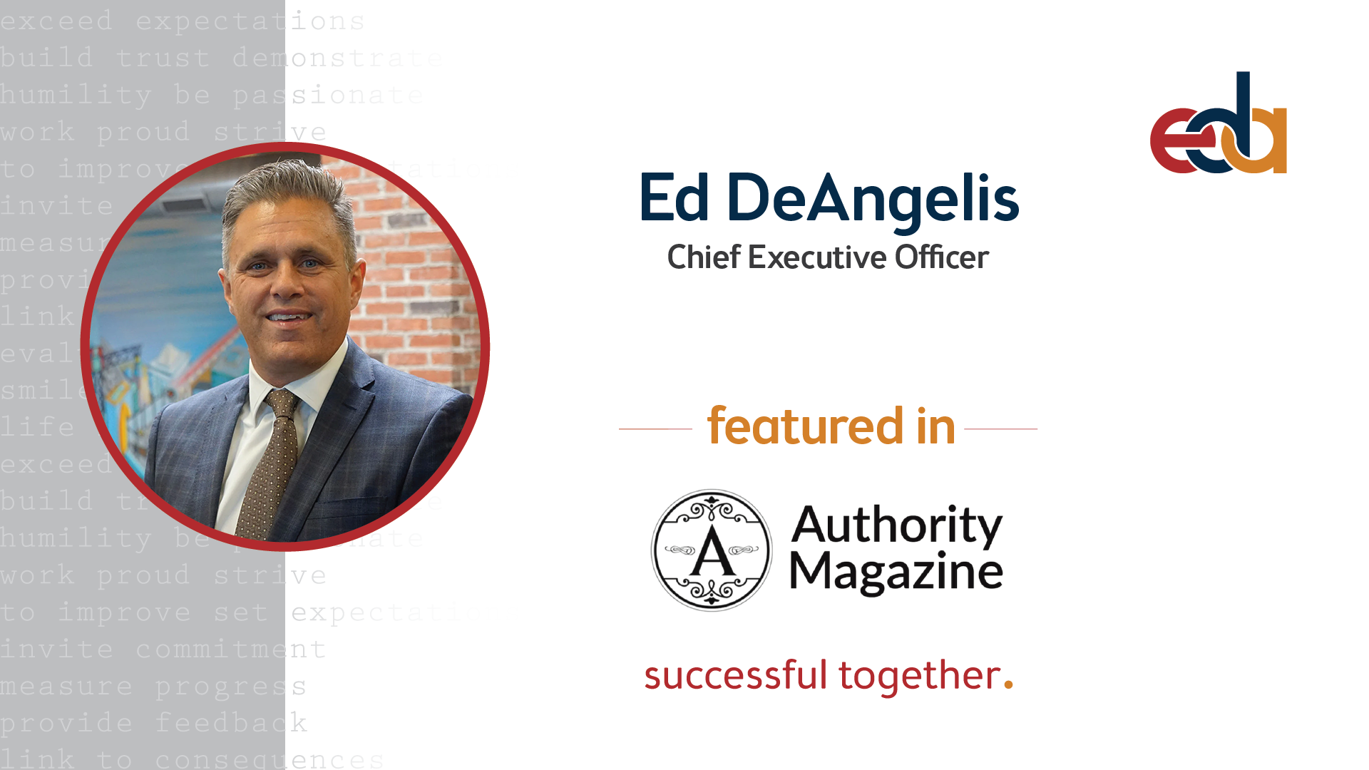 image of Ed DeAngelis with Authority Magazine Logo